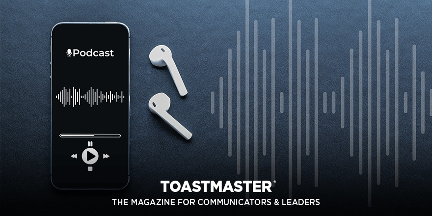 Looking for a new podcast to listen to? We have one to add to your playlist: The Toastmasters Podcast! In this article, learn how the series began, what goes into the making of it, and get to know the co-hosts behind the mic. Start tuning in today! 
bit.ly/TI_Podcast2023