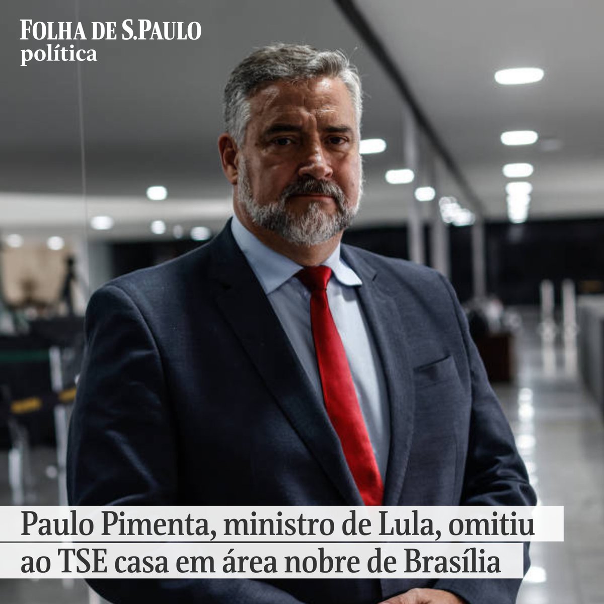 Paulo Pimenta, ministro de Lula, omitiu ao TSE casa em área nobre de Brasília. OUTRO LADO: Ministro diz que declarou imóvel à Receita Federal. Leia em mla.bs/1595f2ea |📱Assine a Folha, um jornal a serviço do Brasil:  folha.com/assinenotwitter