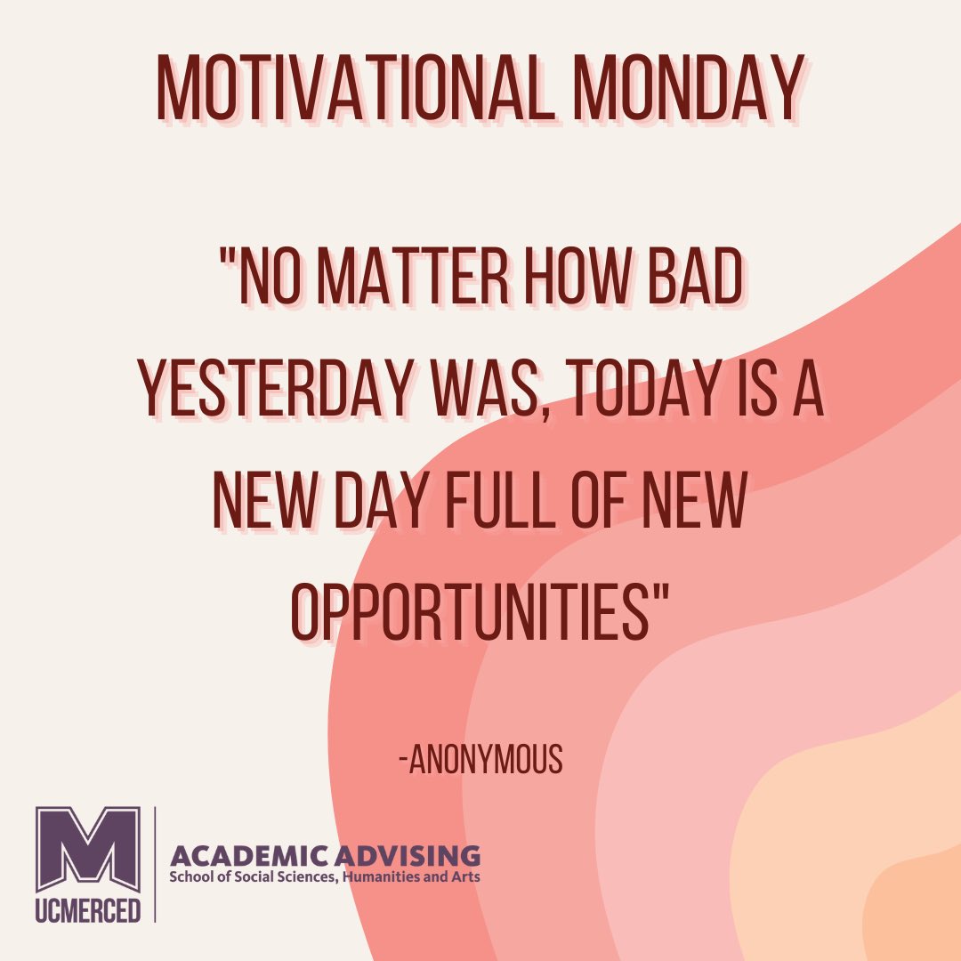 SSHAAdvising's tweet photo. Happy Monday Bobcats! 🐯Let's start this week off strong with some Monday Motivation! ✨💪There's no point in dwelling on things that have already happened. Try to practice mindfulness by focusing on what you can achieve today! #ucmerced #sshaadvising #MondayMotivation https://t.co/2KyDY2EGBX