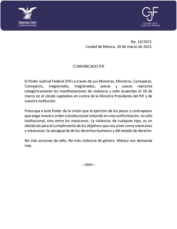 El #PJF a través de sus Ministras, Ministros, Consejeras, Consejeros, Magistradas, Magistrados, Juezas y Jueces reprocha categóricamente las manifestaciones de violencia sucedidas el 18 de marzo, en contra de la Ministra Presidenta del PJF y de nuestra institución.