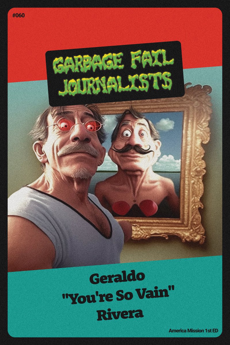 Find yourself someone who loves you as much as our next entrant loves himself. 

Welcome Geraldo "You're So Vain" Rivera <a href="/GeraldoRivera/">Geraldo Rivera</a> to the #GarbageFail Journalist Tournament of Hacks