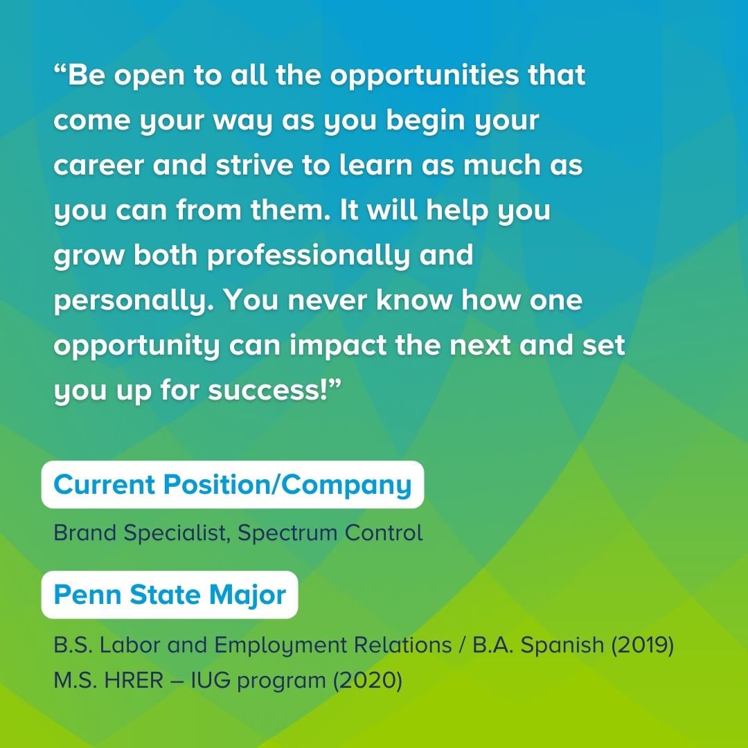 PennStateLER's tweet photo. Katie Mullin โ20, encourages all students to not shy away from any opportunity, even if itโs one you didnโt see coming! As much as you plan out your every step, itโs ok if life takes you on a different path. ๐
#PennStateLER #AlumniSpotlight #HRER #SpectrumControl #CareerReady https://t.co/pl6mDpLeGZ