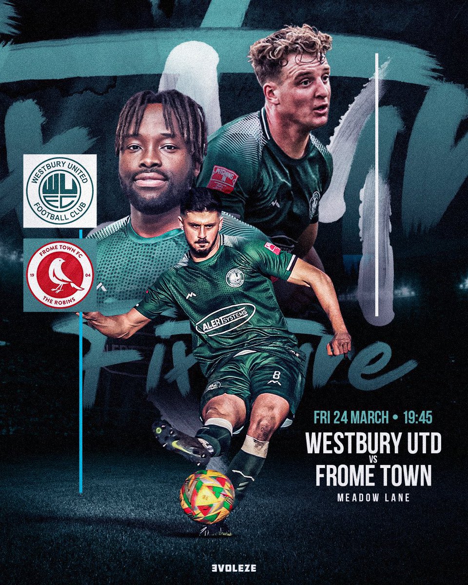 westburyutd's tweet image. 🚨| 𝙐𝙋 𝙉𝙀𝙓𝙏!!!

𝙔𝙊𝙐 𝘥𝘰𝘯’𝘵 𝘸𝘢𝘯𝘵 𝘵𝘰 𝙈𝙄𝙎𝙎 𝘵𝘩𝘪𝘴. 🎇

Kick off #NationalNonLeagueWeekend at 𝙈𝙚𝙖𝙙𝙤𝙬 𝙇𝙖𝙣𝙚…

The #WHM take on #TheRobins @FromeTownFC at 𝙃𝙊𝙈𝙀, in the @SouthernLeague1.  

#LoadTheLane 

𝘍𝘳𝘪𝘥𝘢𝘺 𝘯𝘪𝘨𝘩𝘵, 𝘶𝘯𝘥𝘦𝘳 𝘵𝘩𝘦…