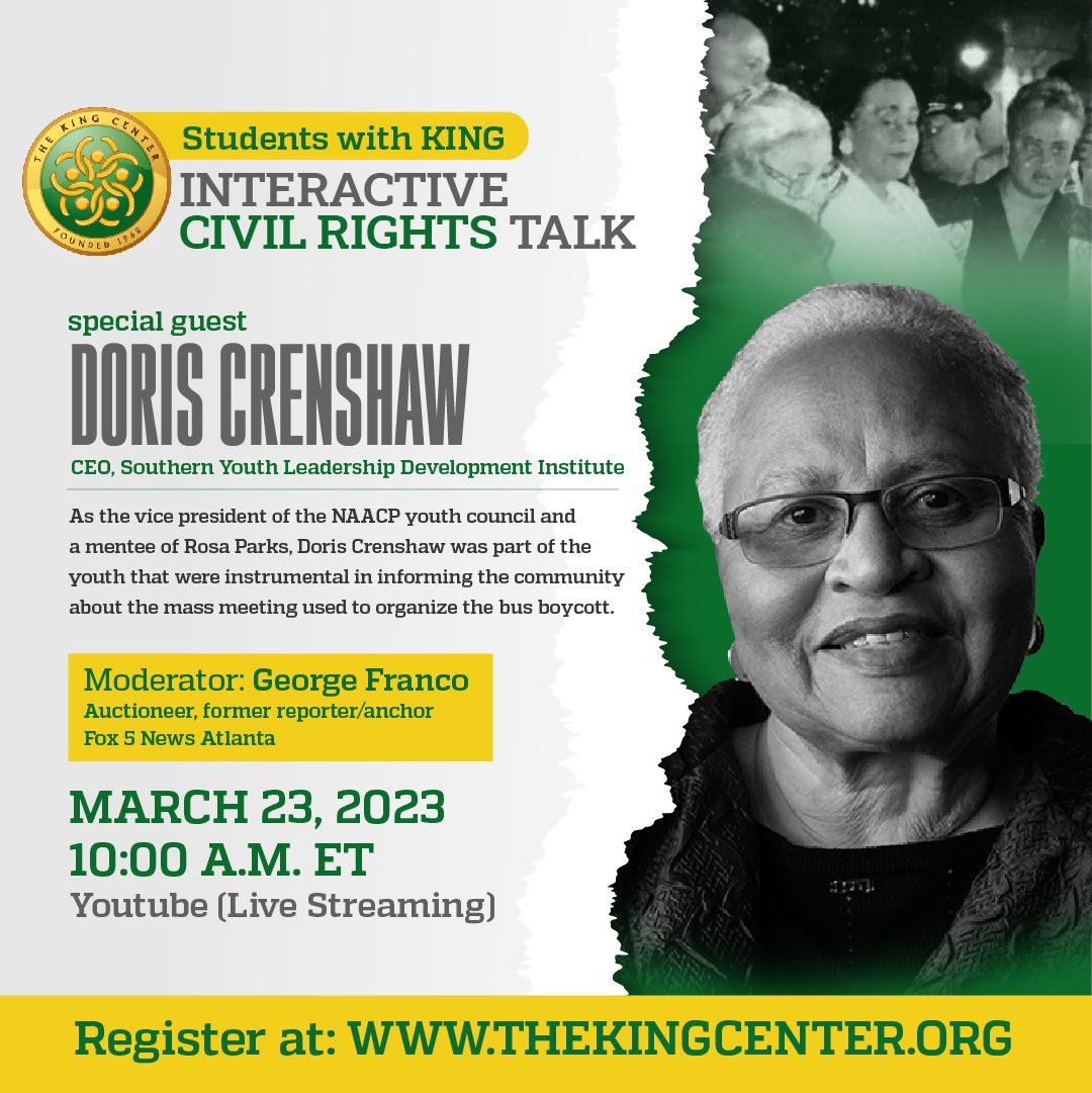 Join @TheKingCenter this Thursday for our #StudentswithKing Interactive Civil Rights talk with the living legend, #DorisCrenshaw. #Students, #Parents, and #Educators this is a program that you don’t want to miss.