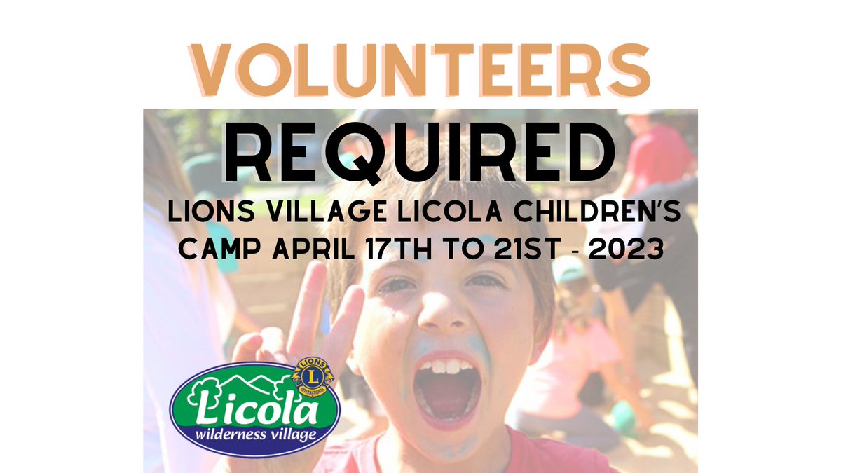 VolGeelong's tweet photo. #lionsclub members and supporters - Urgent Volunteers required,
to assist with the care and supervision of 80 sponsored children attending a  5 day Licola school holiday camp from Monday 17th to Friday 21st April, 2023. Contact us to learn more. https://t.co/Lrgvw6AuYN https://t.co/WWHRgiJRpa