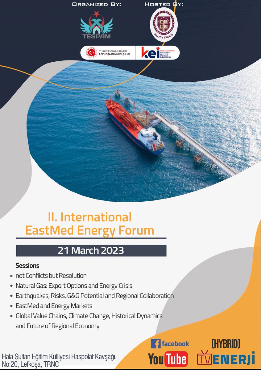 tespam_'s tweet photo. ASBÜ Kuzey Kıbrıs'ın ev sahipliğini yaptığı ve TESPAM'ın organize etmiş olduğu 2. Uluslararası Eastmed Enerji Forumu 21 Mart 2023 tarihinde  gerçekleştirilecektir.

👇👇👇👇

https://t.co/Qj0aSGTG86

#TESPAM #Enerji #Eastmed #KKTC #Türkiye #Doğalgaz #DoğuAkdeniz https://t.co/E8cZgcffsD