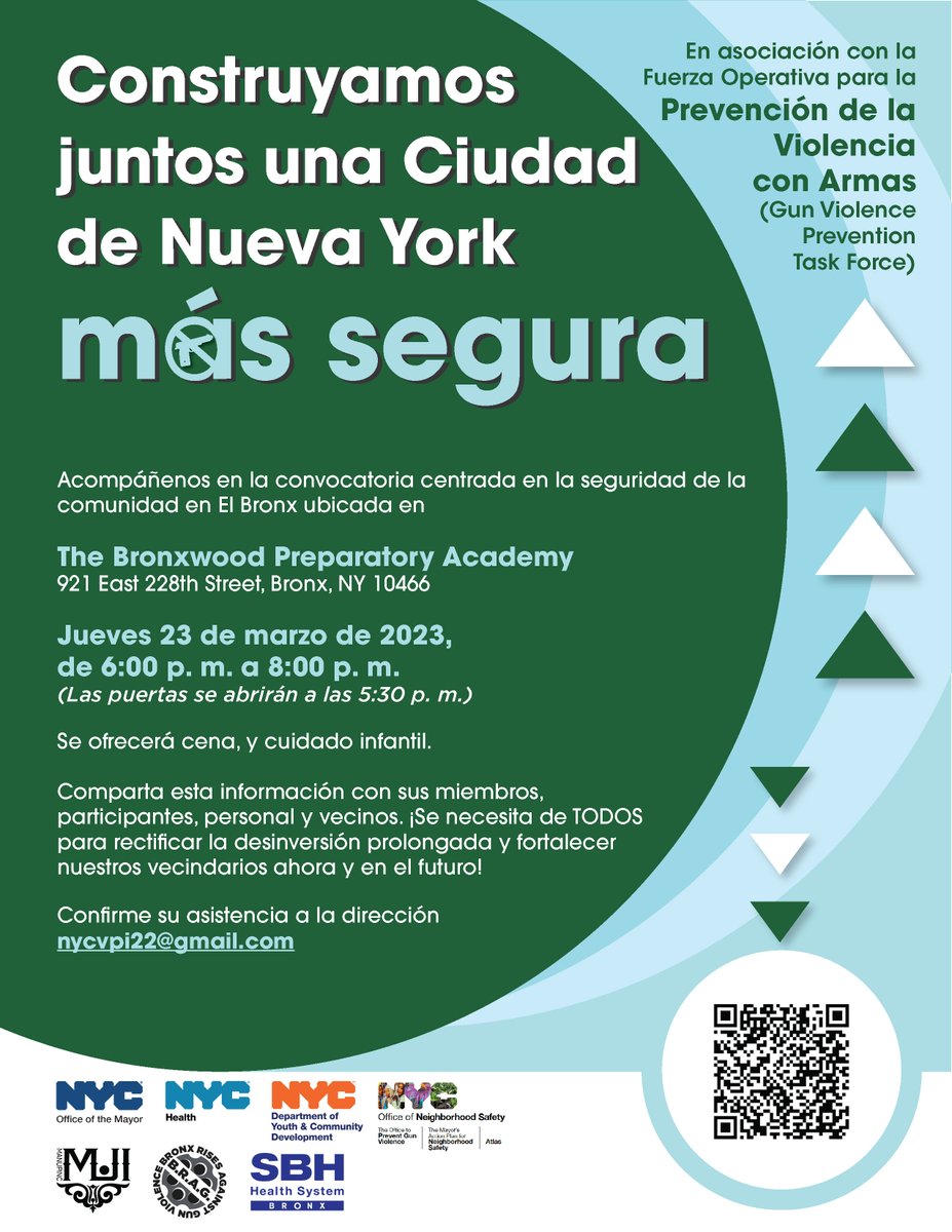 Building a Safer NYC Together In Partnership with the Gun Violence Prevention Task Force

Please join us at a convening focused on community safety in the Bronx located at the Bronxwood Preparatory Academy

Thursday, March 23 
6 - 8 p.m.

Dinner and childcare will be provided
