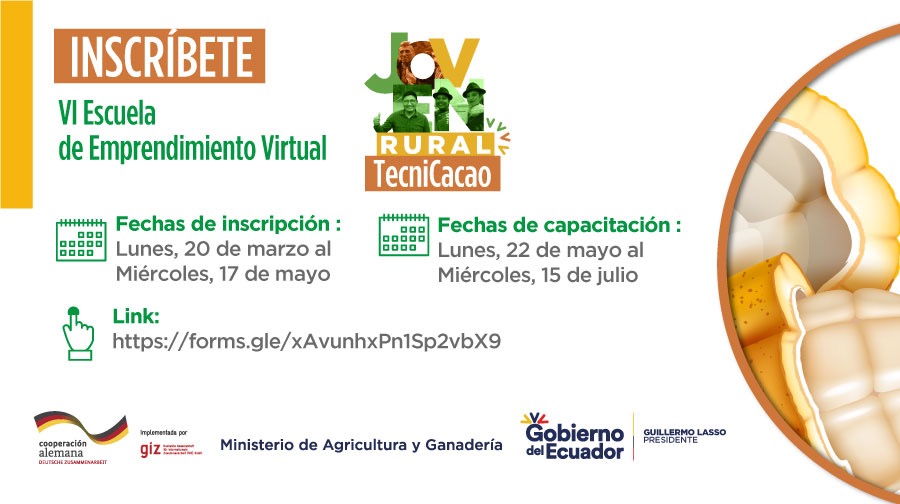Inscríbete en la VI Escuela de Emprendimiento Virtual #JovenRural. En esta edición aprenderemos estrategias para tecnificar el cacao y mejorar la productividad de este cultivo. 👩‍🌾
Link ➡️ bit.ly/3JURijY

#TrabajamosPorElAgro