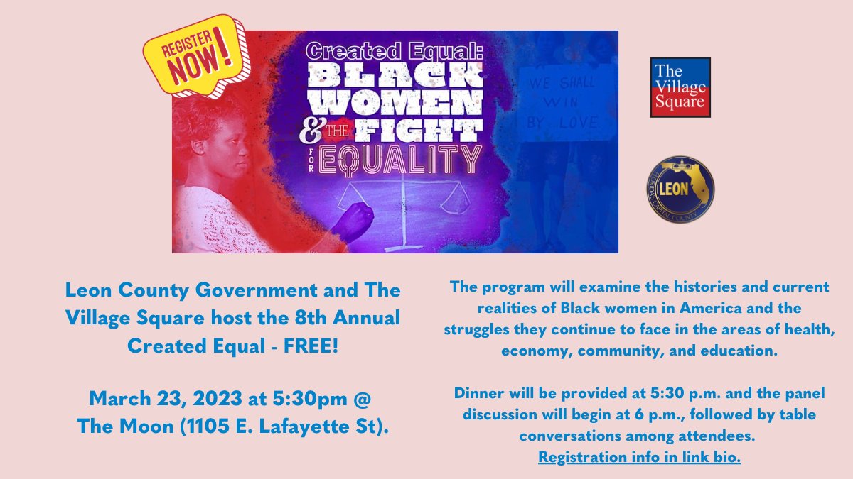 Do not miss #CreatedEqual on 3/23 at 5:30 pm | hosted by @VillageSquareFL & supported by @LeonCounty! To register, visit LeonCountyFL.gov/CreatedEqual.