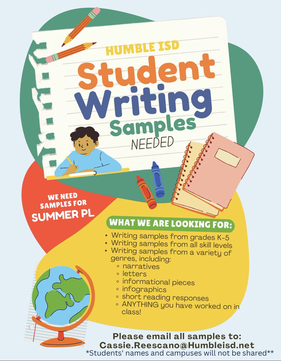 We Need You!  Check out the flyer below <a href="/Humble_ElemELA/">Humble ISD Elementary ELA</a> would like writing samples from your authors! 📝