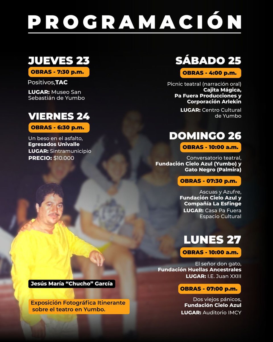 museoyumbo's tweet photo. #ModoTeatro 🎭 del 23 al 27 acompáñanos a la Fiesta Teatral de Yumbo “Actuando en Unidad” en homenaje a Jesús María “Chucho” Garcia. 

Desliza para conocer la programación.

.
.
#YumboValle #Teatro #MuseoYumbo #Calico #ValledelCauca #Yumbo #Colombia https://t.co/LYcHsUqplV