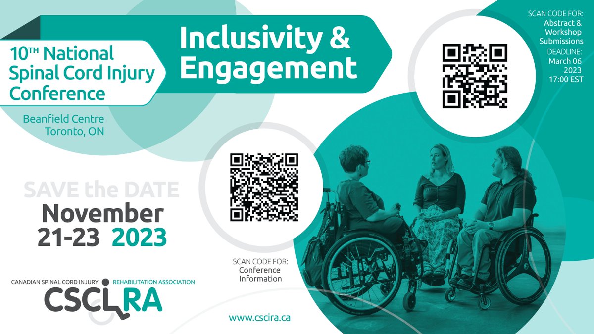 10th National Spinal Cord Injury Conference: Inclusivity and Engagement I Nov. 21-23 - Call for Workshops &amp; Abstracts | Deadline: Tomorrow, March 21 - mailchi.mp/capmr.ca/cscir…