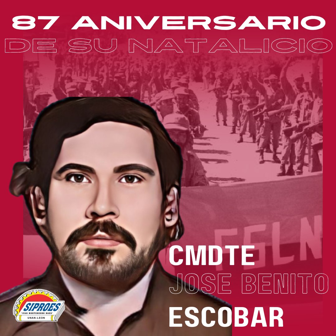 siproesunanleon's tweet photo. 87 aniversario de su Natalicio del Cmdte. Jose Benito Escobar.
¡¡¡Por esos muertos, nuestros muertos, juramos defender las Victorias!!!
#LeonRevolucion
#SiproesUnanLeon https://t.co/42n04Kbl3x