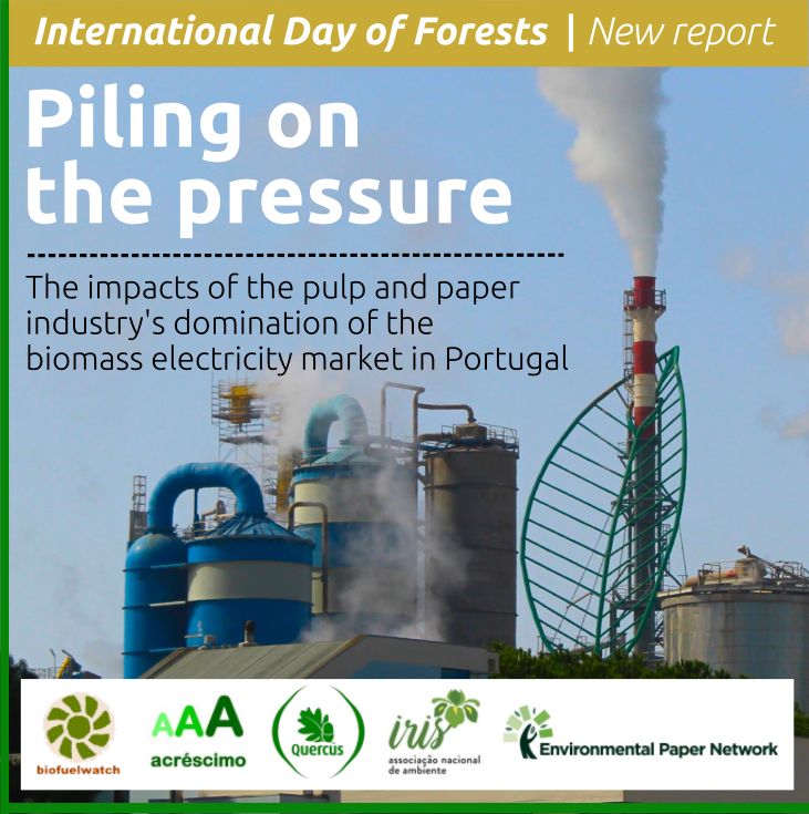 WhatsNYourPapr's tweet photo. The pulp &amp; paper industry is cashing in on lucrative renewable energy subsidies that incentivise it to burn wood to produce electricity. This increased demand for wood is bad news for our forests on #IntlForestDay. Read the new case study from Portugal: https://t.co/ELvq4ylM54 https://t.co/ywuhMVVgte