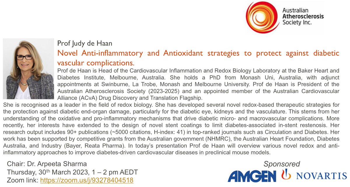 Our free online fortnightly seminar series for 2023 will be kick start by our President @Judy_deHaan29 and chaired by @ArpeetaSharma
Thursday, 30th March 2023, 1 – 2 pm AEDT
Zoom link: zoom.us/j/93278404518 
@BakerResearchAu @OzCvA 
Spnsors: @Amgen @Novartis