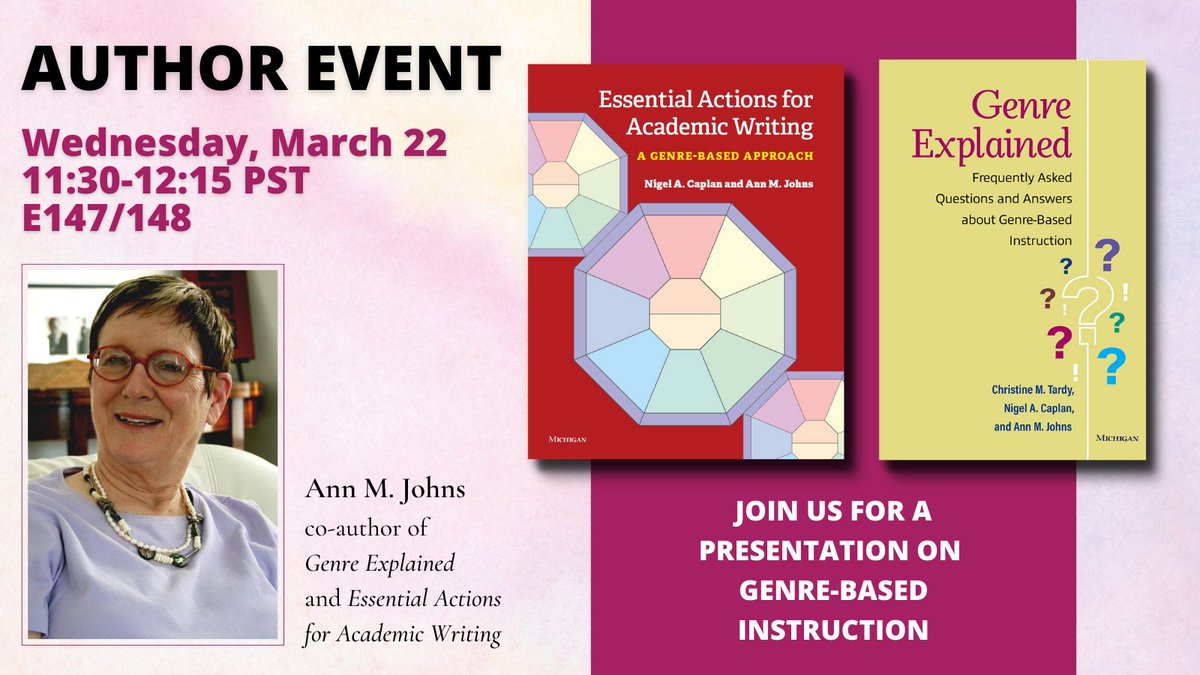 UofMPress's tweet photo. Author Ann Johns will be presenting at #TESOL23 on Wednesday about genre-based instruction! Ann is the co-author of "Essential Actions for Academic Writing: A Genre-Based Approach" and "Genre Explained: Frequently Asked Questions and Answers about Genre-Based Instruction"! https://t.co/5PHn0Mfkaj