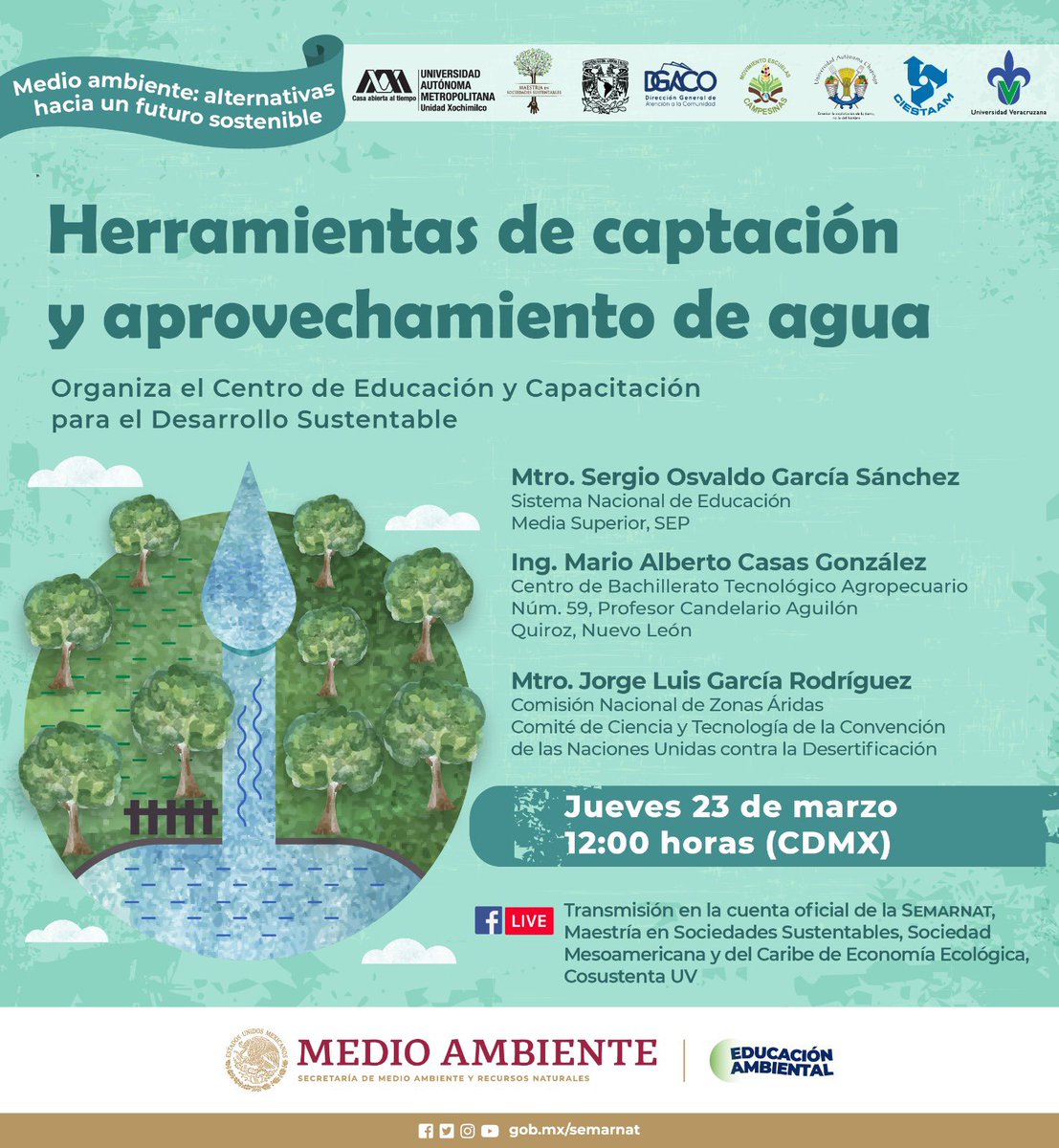 SEMARNAT_mx's tweet photo. 📌 Participa en "#MedioAmbiente: alternativas hacia un futuro sostenible":

🔸" Herramientas de captación y aprovechamiento de agua". 💧

🗓️ 23/03/23
⏰ 12:00 hrs. 
💻 A través de nuestras redes sociales. https://t.co/jHr6C1BpfE