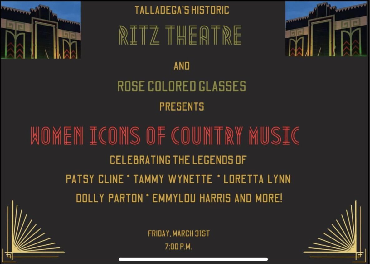 Talladega's Historic Ritz Theatre presents Women Icons of Country Music on Friday, March 31 @ 7 pm. The show celebrates the music of Patsy Cline, Tammy Wynette, Dolly Parton, and others.  Tickets are available at RitzTalladega.com or by calling (256) 315-0000. #talladega