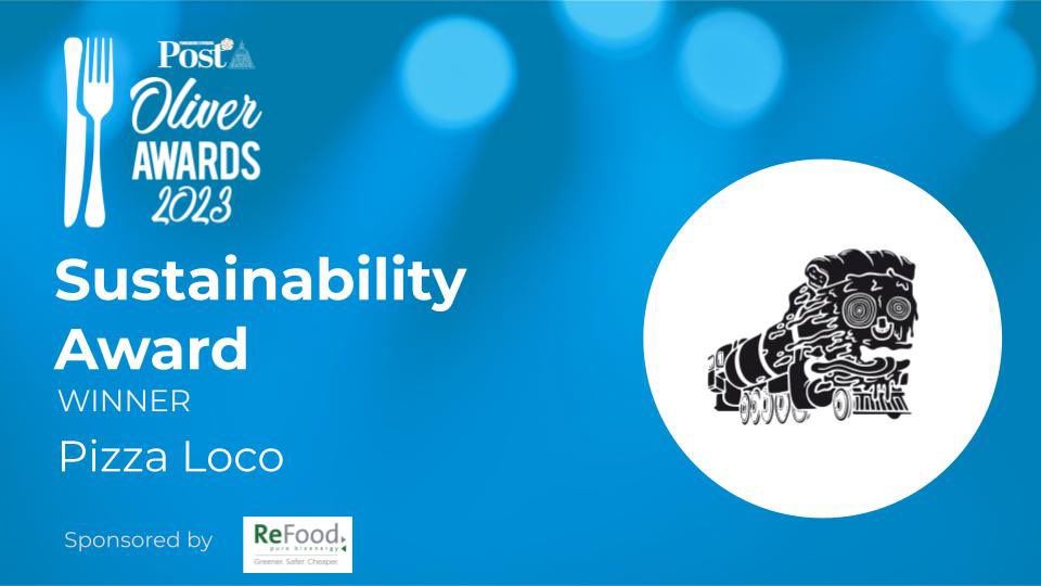 The Sustainability Award goes to <a href="/PizzaLoco_/">PIZZA LOCO</a>  🏆

This award was sponsored by <a href="/ReFoodUK/">ReFood UK</a> #OliverAwards