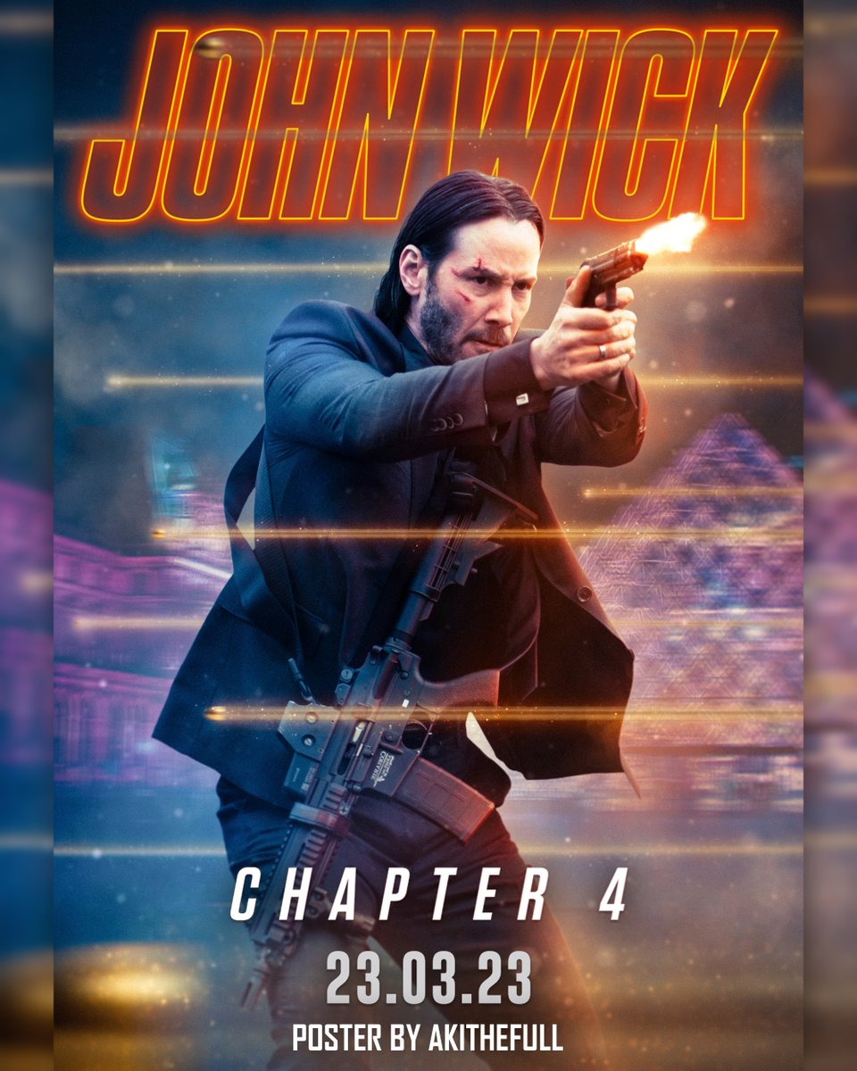 AkiTheFull's tweet photo. Poster #2 let's get it! One more to go until we get to the movie!! #JohnWick #JohnWick4 #JohnWickPoster #AkiTheFull https://t.co/bl0dZ2KADC