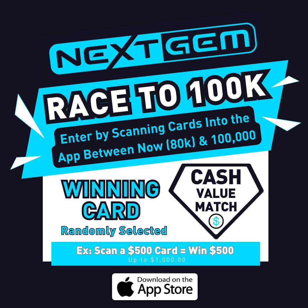 NextGemApp's tweet photo. The Race to 100K is on and we’re celebrating! 💎

To enter scan your best trading cards into #NextGemApp between now and the time we hit 100,000 cards, at which time we’ll randomly select a winning card to receive a Cash Value Match up to $1,000!💰

📱 https://t.co/XleKmMBiT4 🔗 https://t.co/dr4oZ0CIXU