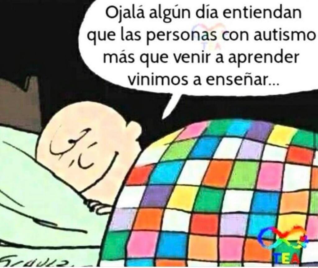Una imagen de TEA :

“Ojalá algún día entiendan que las personas con autismo más que venir a aprender vinimos a enseñar… “

Y vaya si nos enseñan! 
Buenas noches #conectados 💫

#maestrosdevida #amorincondicional #diversidad #TEA #autismo #asperger
