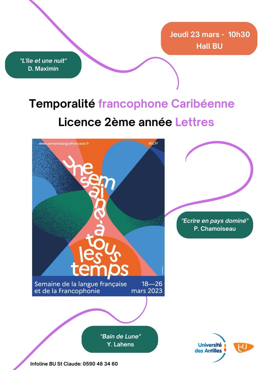 <Semaine de la langue française et de la francophonie>
Jeudi 23 mars > 10h30 >> "Temporalité francophone Caribéenne" à la #BUCampJacob par les L2 Lettres, afin de célébrer la richesse de la langue française et les écrivains de la francophonie
Programme + > bit.ly/42vy23x
