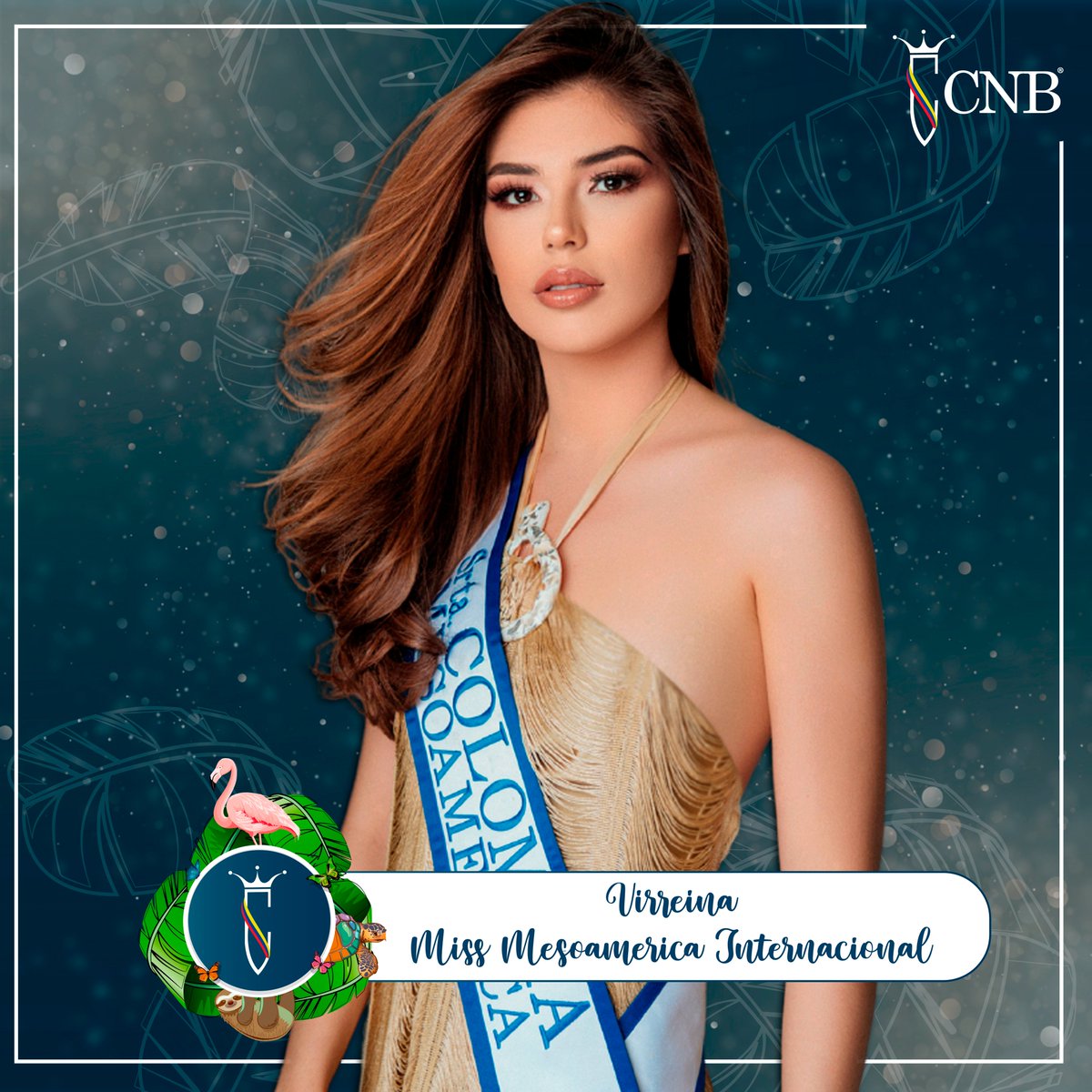 El Concurso Nacional de Belleza®️ felicita a Andrea Andrea Yañez Garcia Srta Colombia Mesoamerica por su participación en @mesoamericainternational donde dejó el nombre de Colombia en alto .