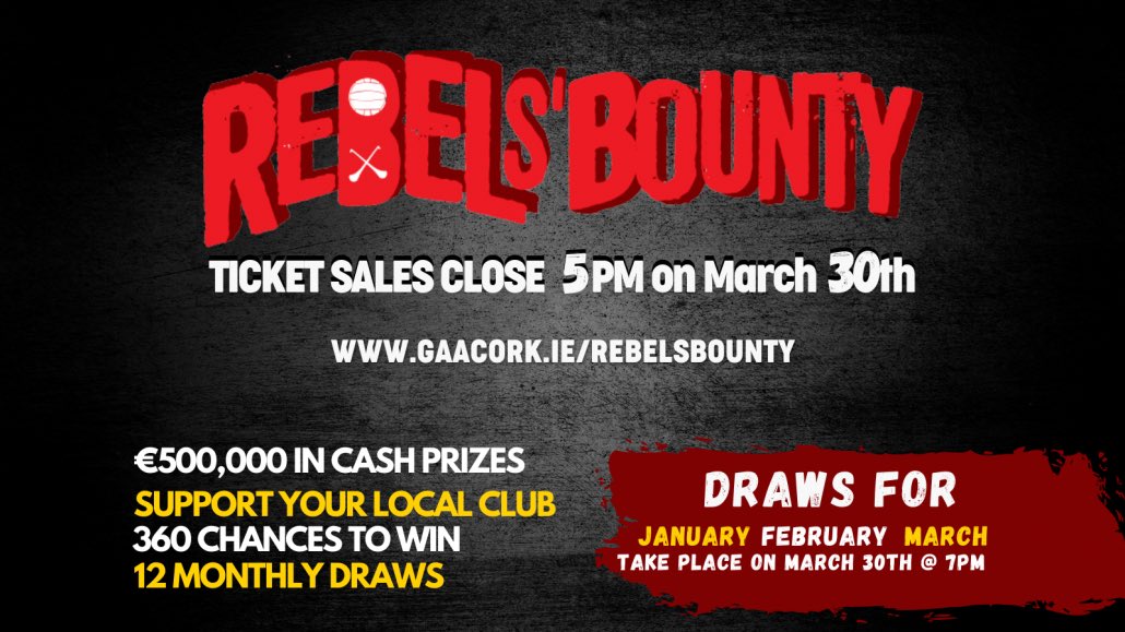 OfficialCobhGAA's tweet photo. Rebels Bounty Draw 2023 🔴

🤩 €500,000 in prizes

🤞 360 chances to win 

🔰 Cobh GAA receive all revenue above minimum targets 

⏳ Draw for first 3 months on March 30th https://t.co/CirHndNH1Y