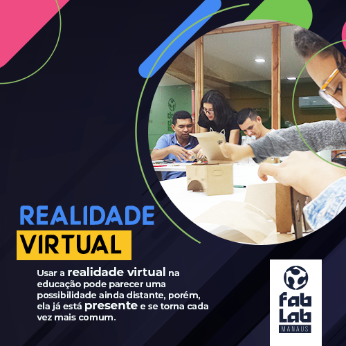 fablabmanaus's tweet photo. A realidade virtual é uma tecnologia que permite que o usuário substitua a sua realidade real por outra gerada por um computador, um smartphone, etc. A função é fazer com que o seu cérebro pense que aquilo que você está vendo é real, mesmo que por um curto espaço de tempo. https://t.co/L2HLA6nU2O