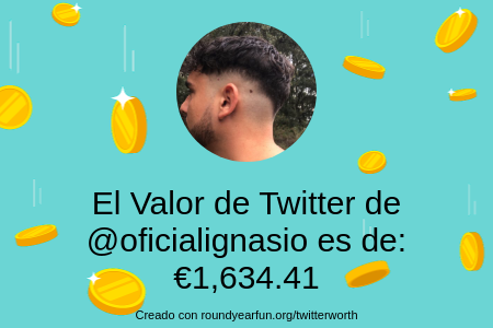 oficialignasio's tweet photo. Mi valor en Twitter es de: €1,634.41

Encuentra el tuyo(a) con https://t.co/H2DU5x11OZ

⠀ https://t.co/lly7PDfaRA