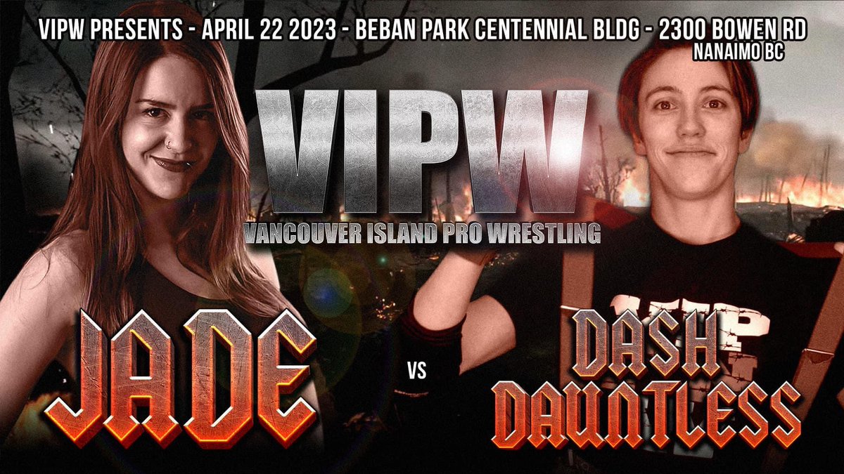 Dash Dauntless is set to lock up with the Princess of Pain herself, The Vixen Jade in Nanaimo April 22nd
Front Row is SOLD OUT and limited tickets remain 
viprowrestling.ca
#nanaimo #nanaimobc #nanaimoevents #vancouverisland #nanaimonews