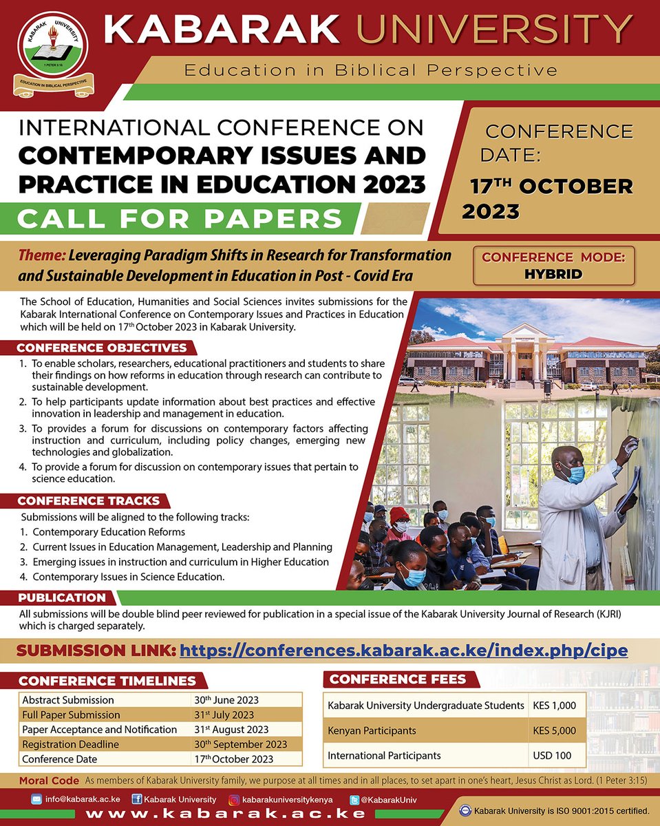 Want to be part of shaping the future of education? Share your insights and expertise at the Kabarak International Conference on Contemporary Issues and Practice in Education. bit.ly/40fehM0

#CFP2023 #conference #KABU #Education