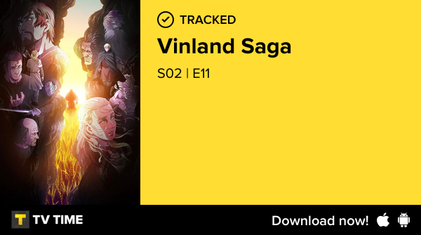1995Shams's tweet photo. I've just watched episode S02 | E11 of Vinland Saga! #vinlandsaga  https://t.co/Gfn4kTsuUx #tvtime https://t.co/HvgueIeoM2