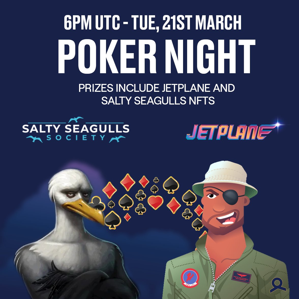 Jetplane_Aces's tweet photo. Poker #CNFTCommunity ? ♥️♣️♠️♦️
We're hosting a poker night with Salty Seagulls @GullsCNFT with #CNFT prizes up for the taking!
🗓️ 6PM, Tues 21st March utc
🏆 Seagulls and Jetplane NFTs to win
Go to the @Jetplane_NFT Discord to find the link
#LFJET #LFGull #CNFTGiveaway 🫡 https://t.co/lohMWN2XOO