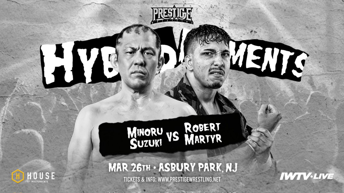 WrestlePrestige's tweet photo. 🚨 LOW TICKET ALERT 🚨
Only 4 seats remain for #HybridMoments!
Josh Alexander vs Mike Bailey
Killer Kelly vs Masha Slamovich
Minoru Suzuki vs Robert Martyr
Alex Shelley vs Alan Angels
+ more
3/26/2023
Asbury Park, NJ
House of Independents
🎟 https://t.co/923RtPRI1t https://t.co/YC28XU55b2