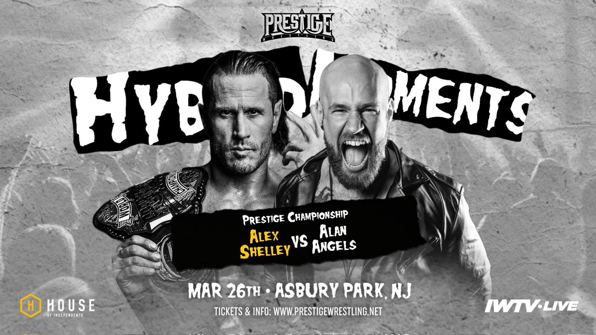 WrestlePrestige's tweet photo. 🚨 LOW TICKET ALERT 🚨
Only 4 seats remain for #HybridMoments!
Josh Alexander vs Mike Bailey
Killer Kelly vs Masha Slamovich
Minoru Suzuki vs Robert Martyr
Alex Shelley vs Alan Angels
+ more
3/26/2023
Asbury Park, NJ
House of Independents
🎟 https://t.co/923RtPRI1t https://t.co/YC28XU55b2
