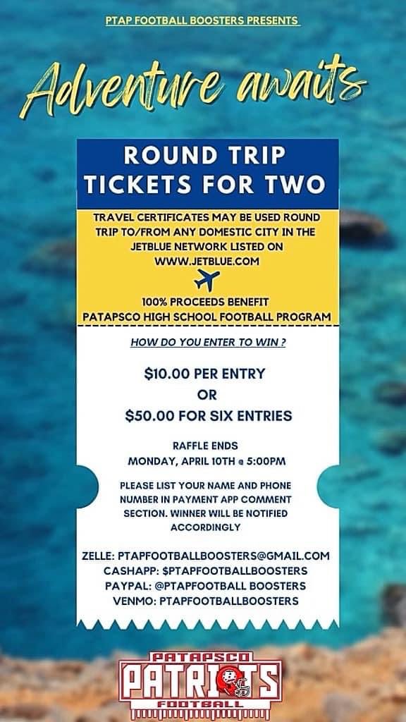 Patapsco Patriots Football (@ptapfootball) on Twitter photo JETBLUE donated 2 round trip airway tickets to benefit <a href="/PtapFootball/">Patapsco Patriots Football</a> . This will give you 2 tickets to any destination of your choice in the JetBlue network, they fly all over the USA. All proceeds benefit the football program! The winner is getting a great deal, tell a friend! JETBLUE donated 2 round trip airway tickets to benefit <a href="/PtapFootball/">Patapsco Patriots Football</a> . This will give you 2 tickets to any destination of your choice in the JetBlue network, they fly all over the USA. All proceeds benefit the football program! The winner is getting a great deal, tell a friend!