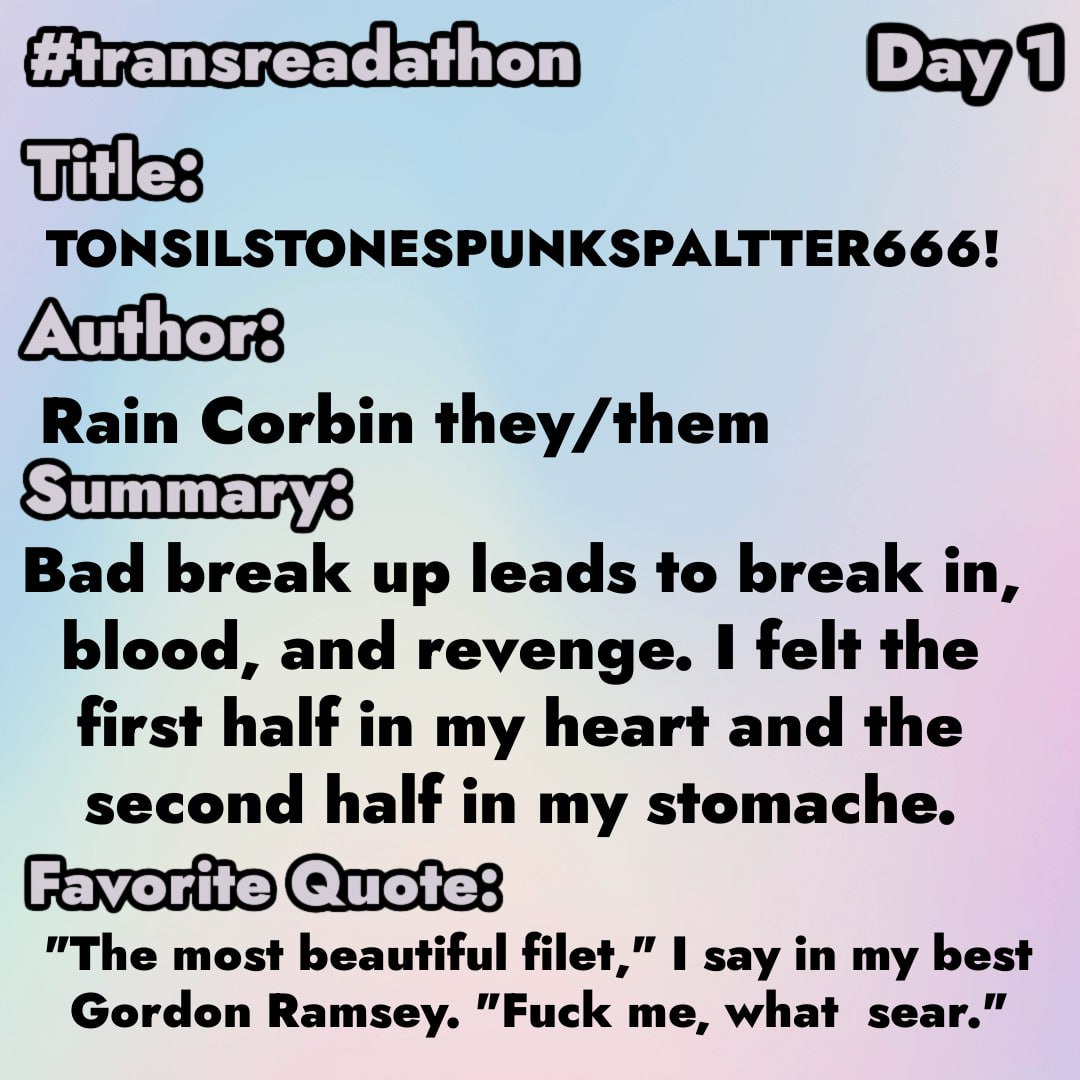 Day one of #transrightsreadathon!  Today's story was by Rain Corbin. I couldn't find them to tag unfortunately but this story was from Your Body is Not Your Body. A charity anthology for #transyouth in TX. #transrights #TransRightsAreHumanRights