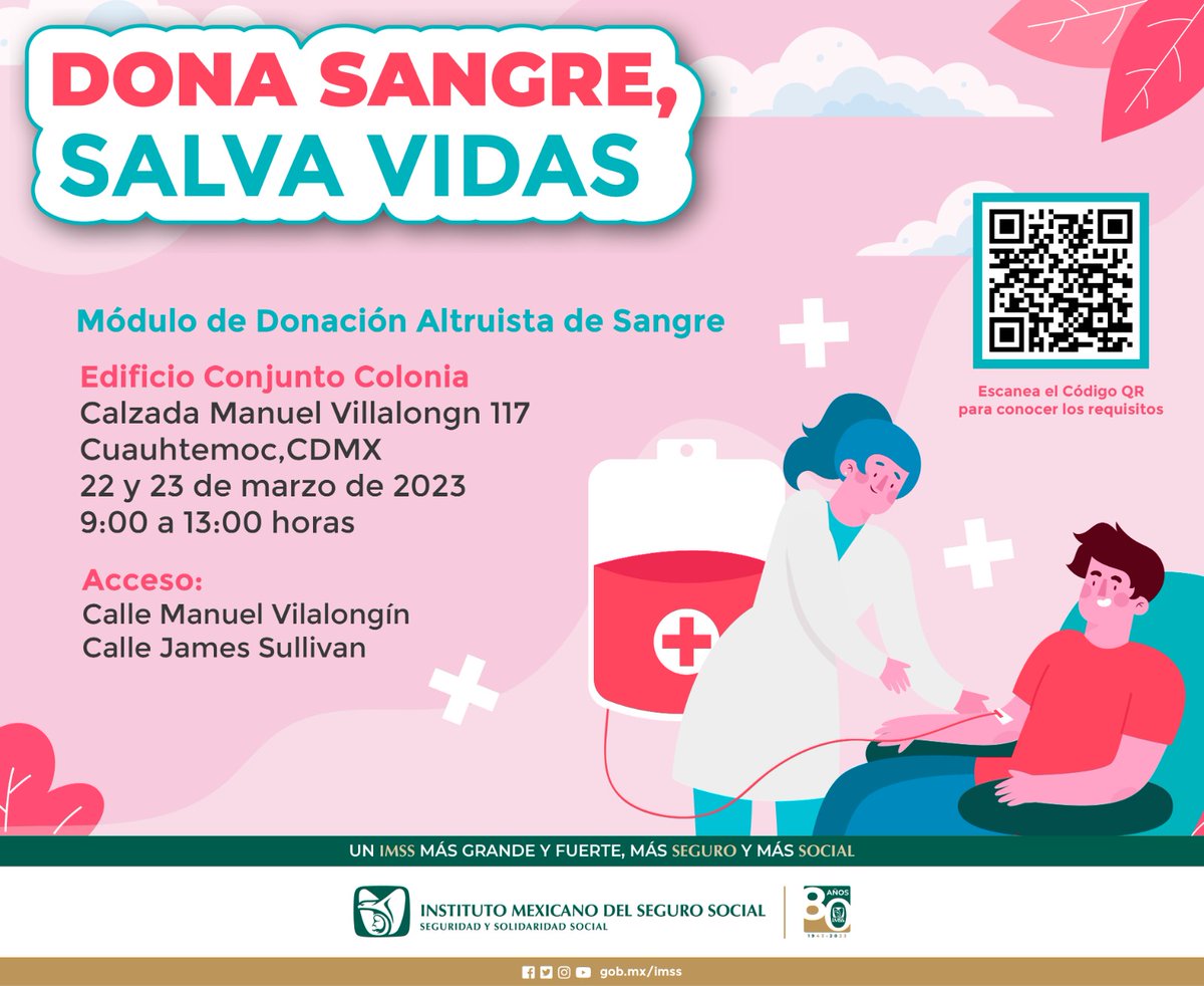 Tu_IMSS's tweet photo. Te invitamos a donar #sangre en el Módulo Itinerante del Edificio del #IMSS Conjunto Colonia en la #CDMX.🩸

🗓️ 22 y 23 de marzo de 2023.
🕘 de 9 a 13 horas.

Si donamos podemos ayudar a pacientes que lo requieren. #DonarSangreSalvaVidas ♥️ https://t.co/YWdiw5qMXf