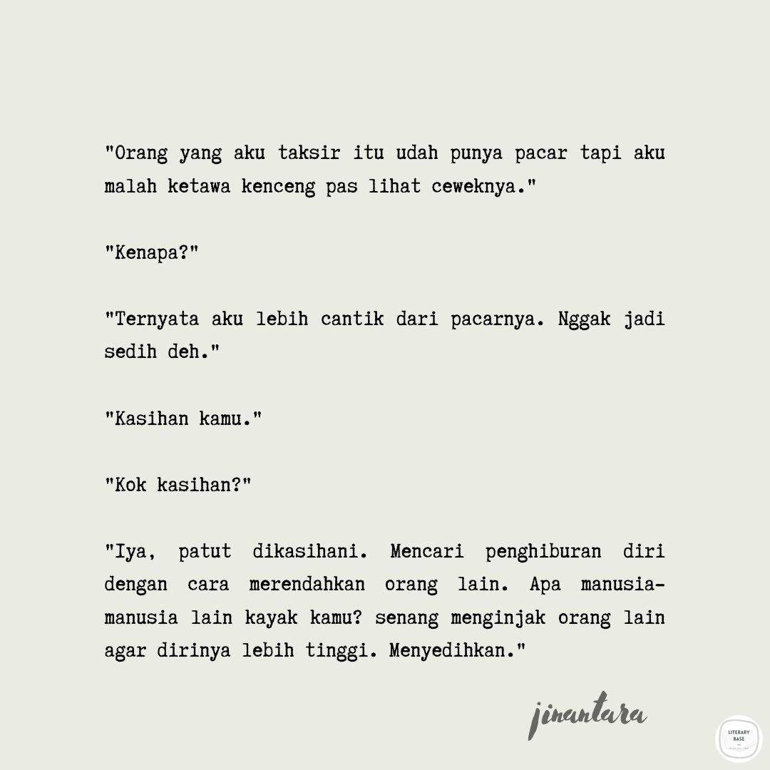 literarybase's tweet photo. Karya || Manusia seperti kamu patut dikasihani. https://t.co/CcoLPJHKBX
