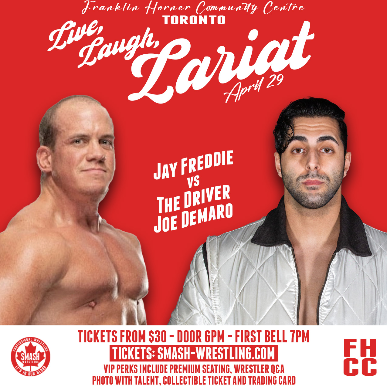 Smash Wrestling Presents Live Laugh Lariat