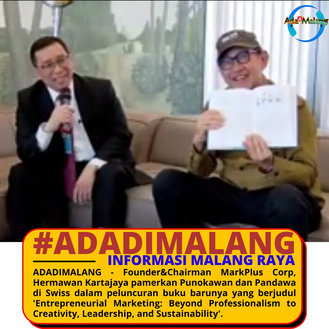 adadimalang's tweet photo. Hermawan Kartajaya pamerkan Punokawan dan Pandawa di Swiss dalam peluncuran buku barunya.
Selengkapnya di : https://t.co/QHZaDoFWIi
#HermawanKartajaya #PhilipKotler #Punokawan #Pandawa #WIPO #MCorp #AdaDiMalang #AgusYuwono #SamSuga #BeritaAgus #IngatAgus #Pemasaran https://t.co/YZmcPZLZa0