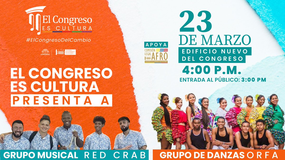 CCongresoCol's tweet photo. ¡Arma tu combo, inscríbete y ven al Congreso a disfrutar de una tarde de música y danza!

El grupo musical #RedCrab y el grupo de danzas #Orfa se presentarán este jueves, 23 de marzo a las 4:00 PM.

🔴 Inscríbete aquí https://t.co/xh56fIFNLt

#ElCongresoEsCultura https://t.co/YcBexGymAj