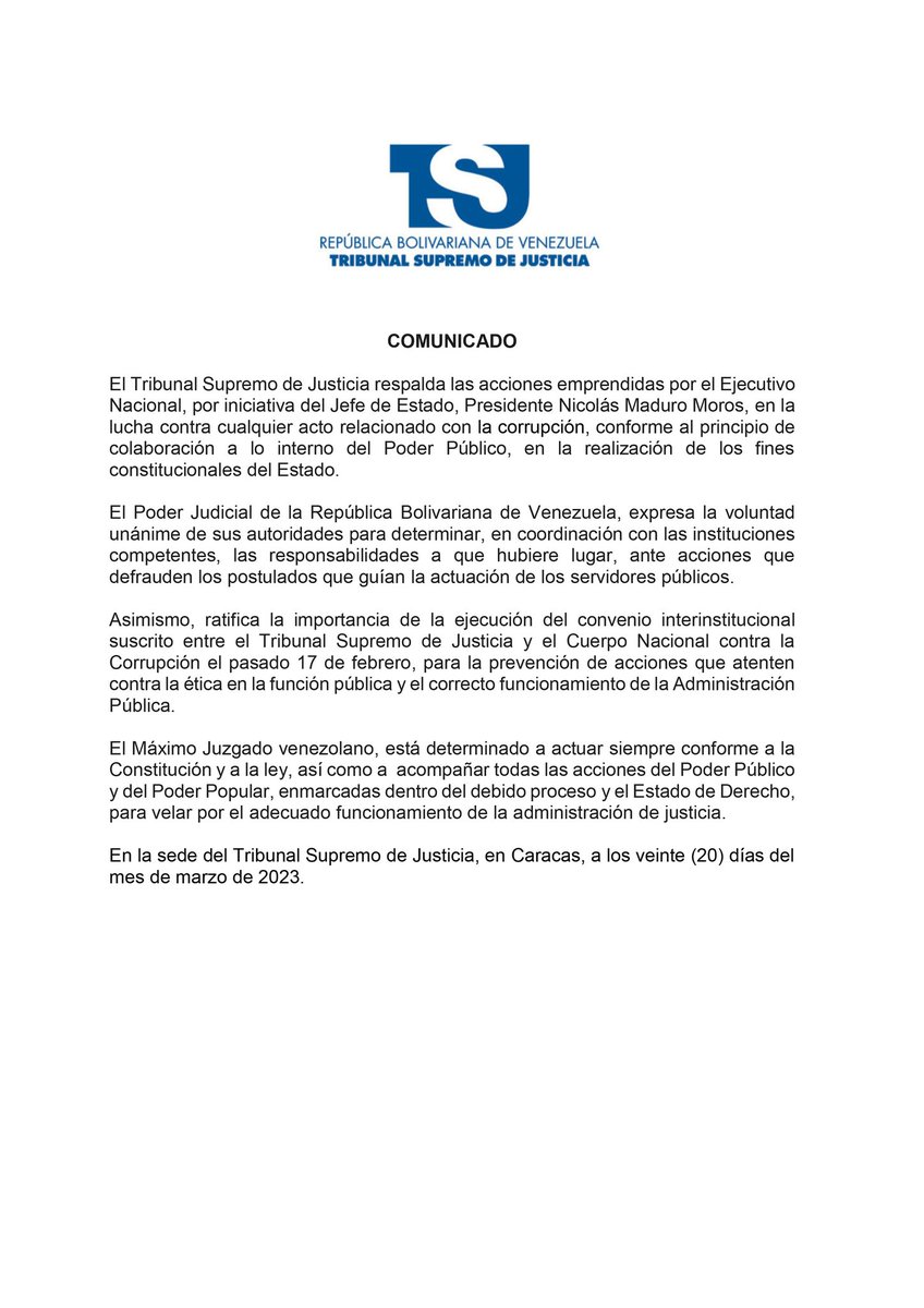 Comunicado del TSJ en respaldo a las acciones emprendidas por el Ejecutivo Nacional, por iniciativa del Jefe de Estado, Presidente Nicolás Maduro Moros, en la lucha contra cualquier acto relacionado con la corrupción tsj.gob.ve/-/comunica-2