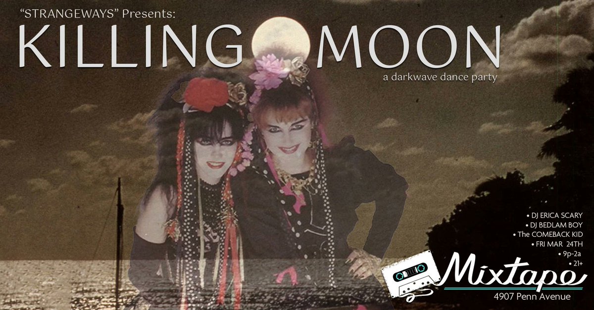 arcanecity412's tweet photo. Friday March 24th 2023 | ☾ KiLLiNG MOON ☾ 8os Darkwave Dance Party Concert at Mixtape at 9PM $10 #ComebackKid #EricaScary #Mixtape #Goth #PostPunk #Synthpop #pittsburgh https://t.co/36Uv8Krqb5 https://t.co/x8hytlu2Ve https://t.co/crHXKX8faq