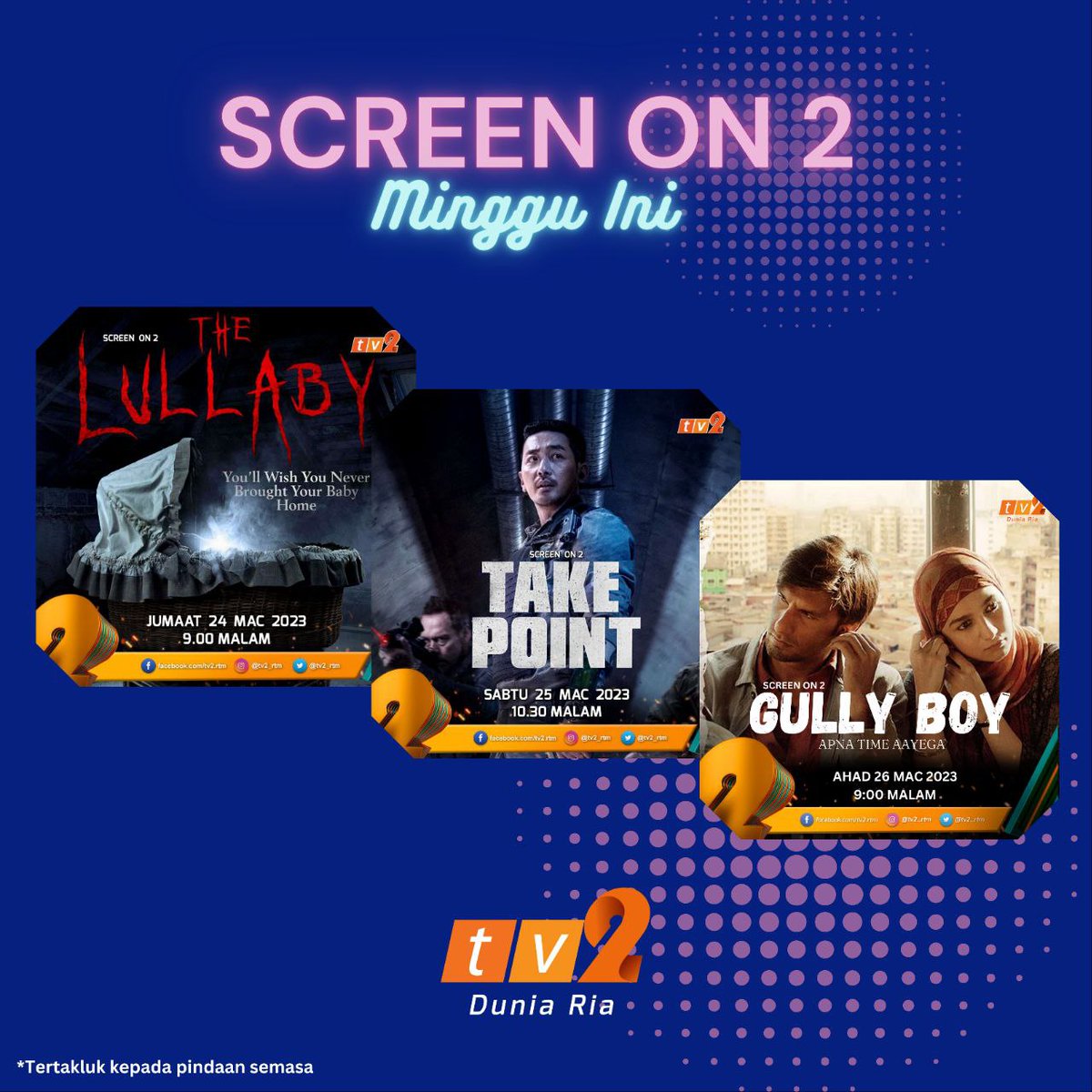tv2_rtm's tweet photo. 𝗠𝗲𝗻𝗮𝗿𝗶𝗸 𝗺𝗶𝗻𝗴𝗴𝘂 𝗶𝗻𝗶 🤩
📽️ #TheLullaby
📅 𝗝𝘂𝗺𝗮𝗮𝘁 (𝟮𝟰 𝗠𝗮𝗰 𝟮𝟬𝟮𝟯)
🕚 𝟵:𝟬𝟬 𝗠𝗮𝗹𝗮𝗺
📽️ #TakePoint
📅 𝗦𝗮𝗯𝘁𝘂 (𝟮𝟱 𝗠𝗮𝗰 𝟮𝟬𝟮𝟯)
🕚 𝟭𝟬:𝟯𝟬 𝗠𝗮𝗹𝗮𝗺
📽️ #GullyBoy
📅 𝗔𝗵𝗮𝗱 (𝟮𝟲 𝗠𝗮𝗰 𝟮𝟬𝟮𝟯)
🕚 𝟵:𝟬𝟬 𝗠𝗮𝗹𝗮𝗺 https://t.co/v7uvpFNINx