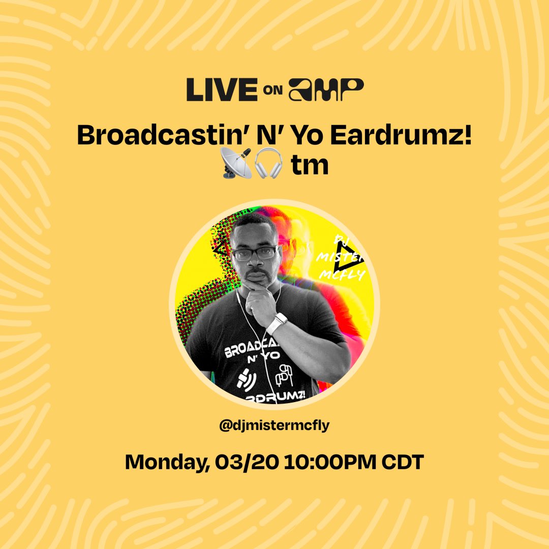 Mcfly48's tweet photo. My show, Broadcastin’ N’ Yo Eardrumz! 📡🎧 tm, is going live on Amp right now. Tune in! https://t.co/z1fDm8Sjik https://t.co/jELnoeMozR