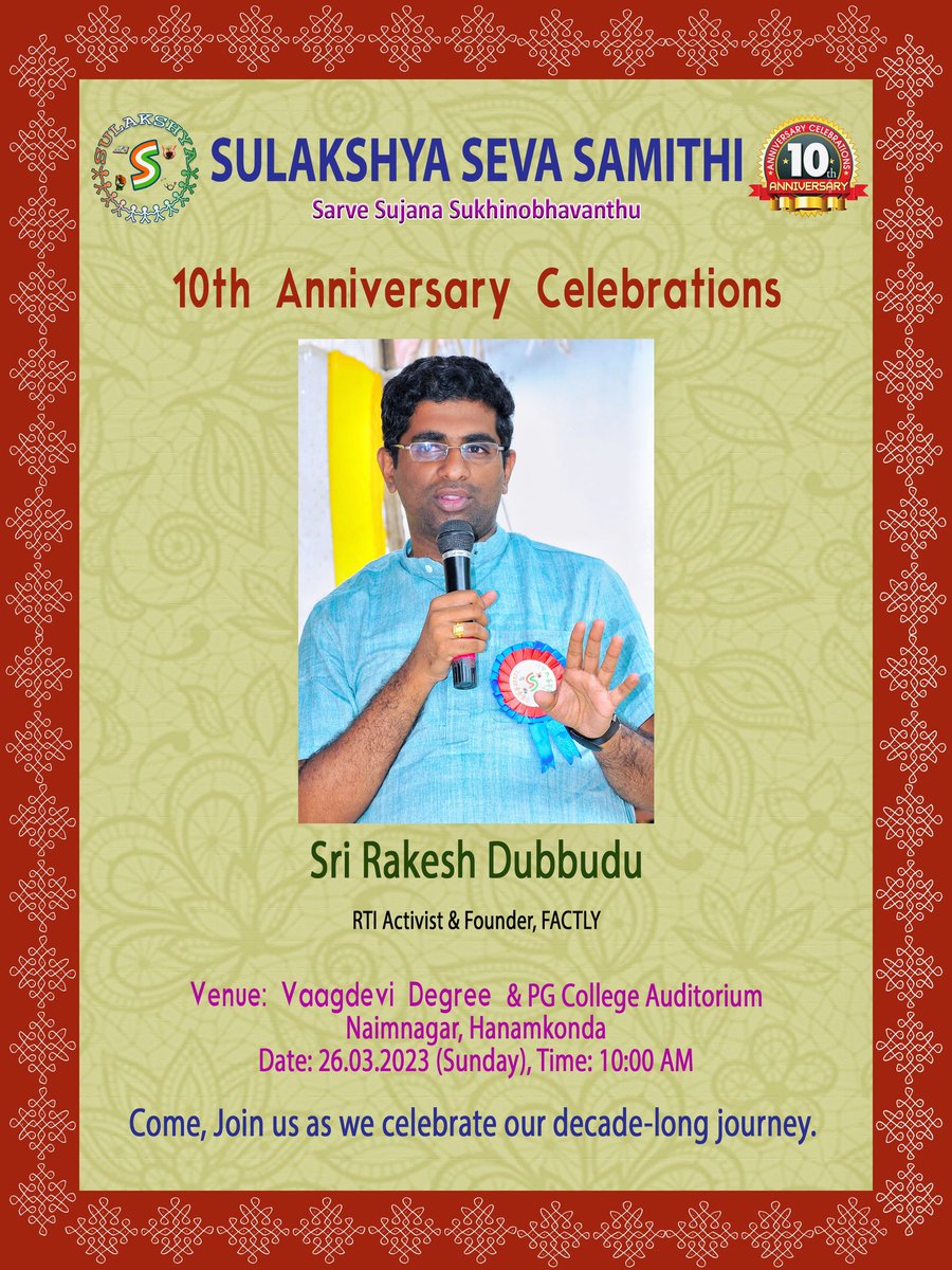 It is our pleasure to announce that Sri Rakesh Dubbudu, RTI activist &amp; Founder, of Factly  will be taking part in the tenth-anniversary celebrations of <a href="/SulakshyaNGO/">Sulakshya Seva Samithi</a> scheduled on 26.03.2023 (Sunday) at Hanamkonda.
