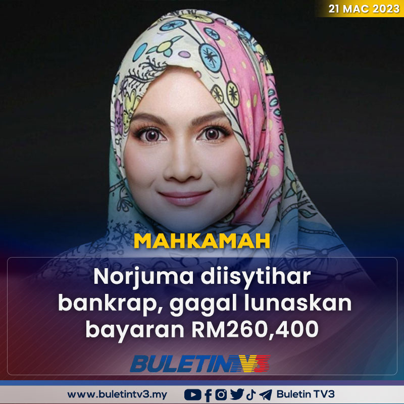 BuletinTV3's tweet photo. MAHKAMAH | Mahkamah Tinggi mengisytiharkan usahawan Norjuma Habib Mohamed, muflis, selepas gagal membayar RM260,400 kepada Fame Up Entertainment.

Berita penuh https://t.co/y1xPebXmEu https://t.co/pP6HhHpOP7
